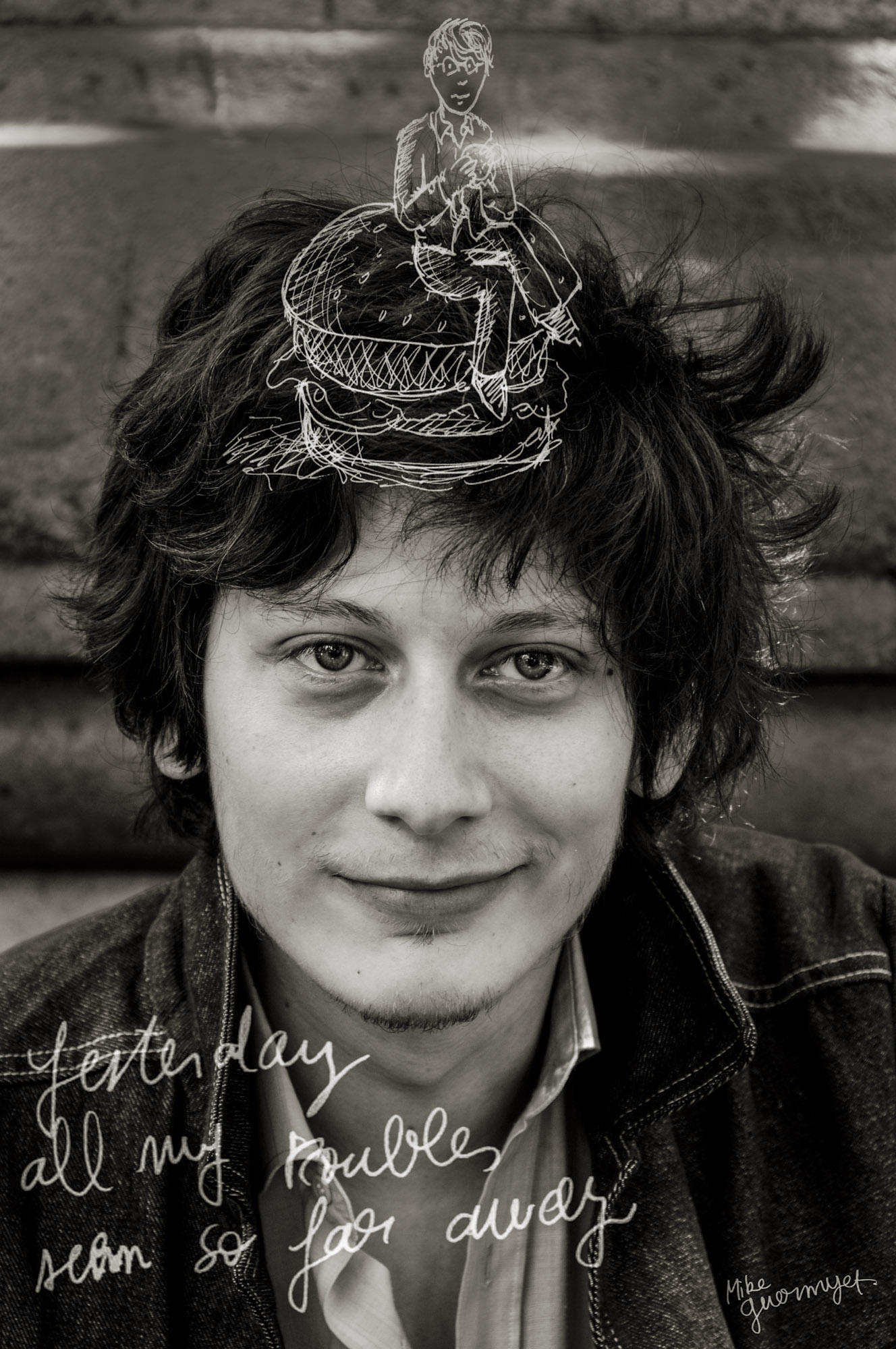 Mike Guermyet 27 anos, produtor cinematográfico, Paris, França, 13/07/2008  “Ontem meus problemas pareciam tão distantes.” (da música "Yesterday" de John Lennon e Paul McCartney)