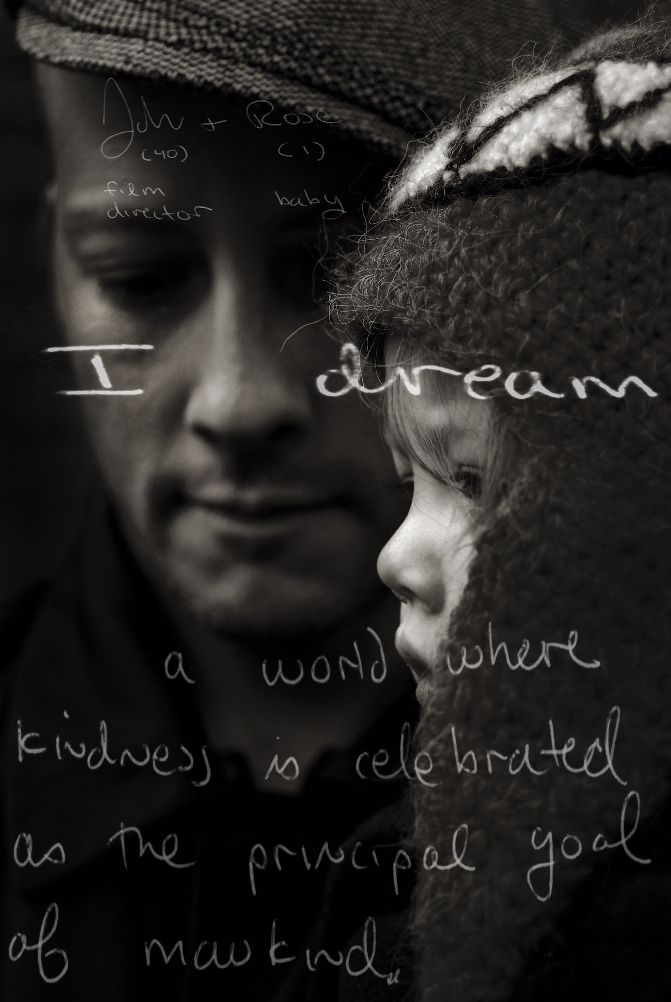 John 40 years old, film director, with Rose, 1 year old, New York City, United States, 11/05/2006      I dream a world where kindness is celebrated as the principal goal of mankind.